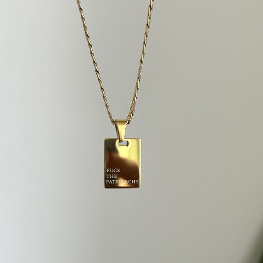 Fuck The Patriarchy Necklace